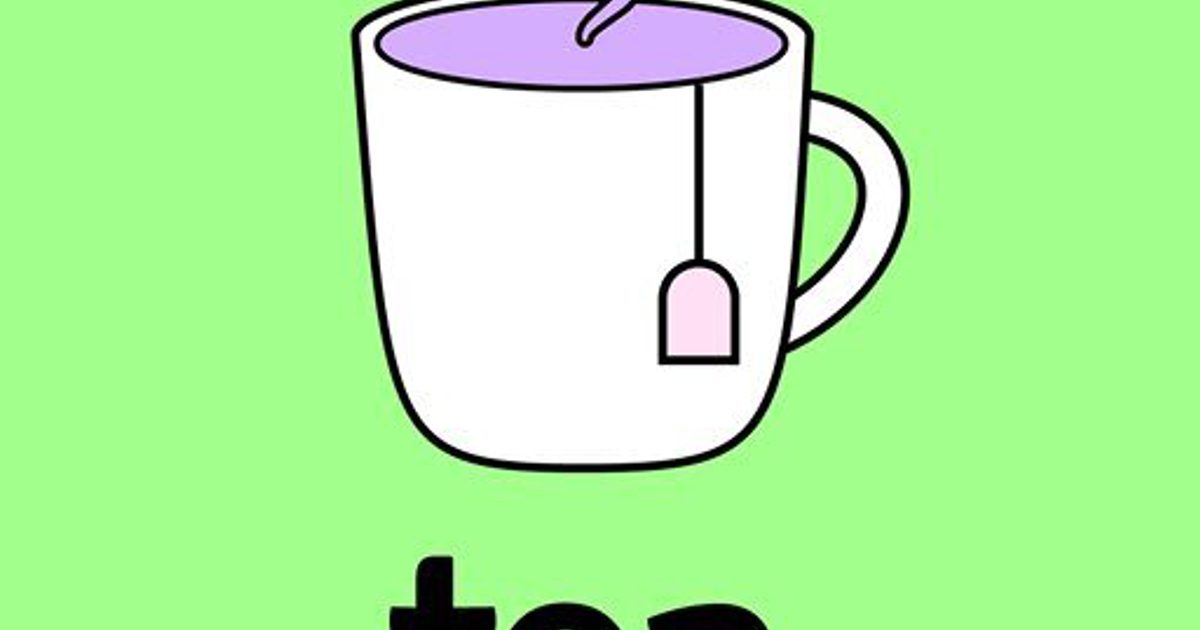 Input Tea Type.Set.Brooklyn | What You Need to Know About the Tea App